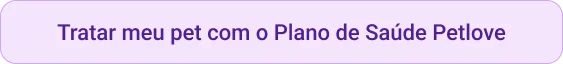 CTA Tratar meu pet com plano de saúde petlove