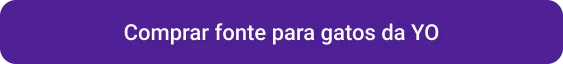 CTA Comprar fonte para gatos da YO