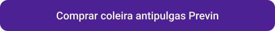 CTA Comprar coleira antipulgas Previn