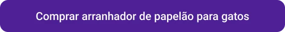 CTA Comprar arranhador de papelão para gatos