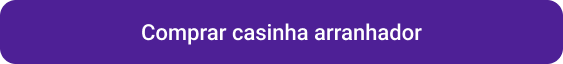 Comprar casinha arranhador