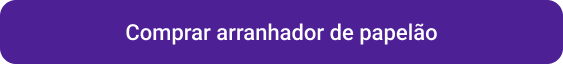 Comprar arranhador de papelão