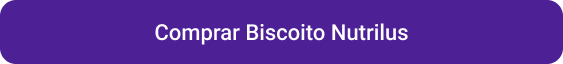 CTA Comprar Biscoito Nutrilus.