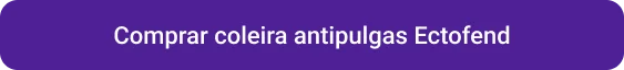CTA Comprar coleira antipulgas Ectofend