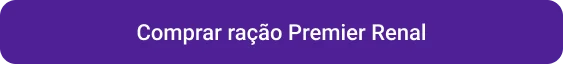 CTA Comprar ração Premier Renal 