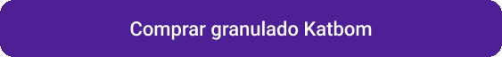 CTA Comprar granulado Katbom 