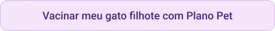 CTA Vacinar meu gato filhote com plano pet