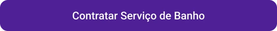 Petlove - CTA botão contratar Serviço de Banho