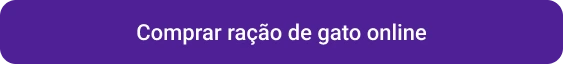 Petlove - CTA botão comprar ração de gato online