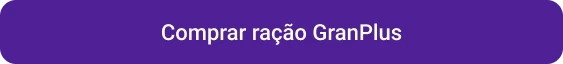 Petlove - CTA botão comprar ração grandplus