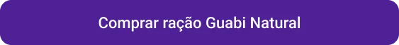 Petlove - CTA botão comprar ração guabi natural