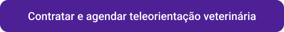 CTA contratar e agendar teleorientação veterinária