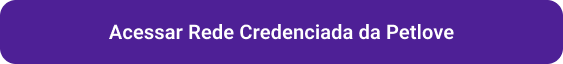 CTA - Rede Credenciada plano de saúde pet