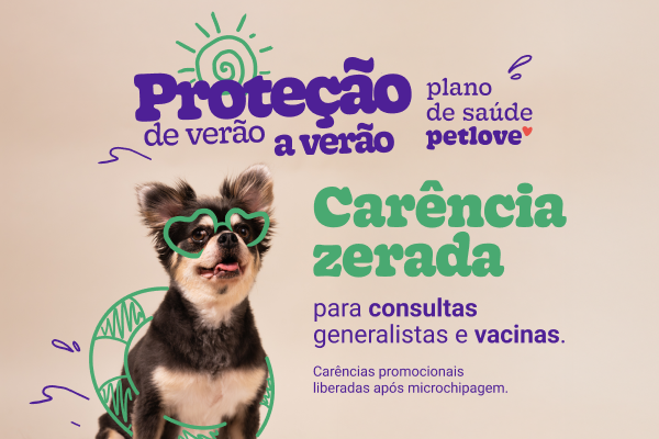 Petlove - campanha proteção de verão a verão janeiro 26 - banner promocional conteudo