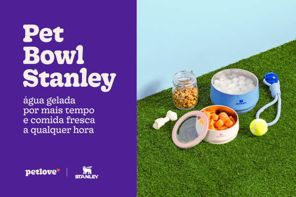 Conheça o Pet Bowl, a mais nova parceria da Petlove com a Stanley!