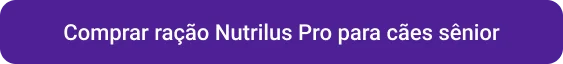 Comprar ração Nutrilus Pro para cães sênior