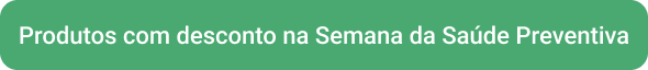 CTA - Coleção Semana da Saúde Preventiva