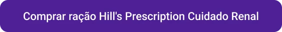 CTA Comprar ração Hill's Prescription Diet k/d Cuidado Renal