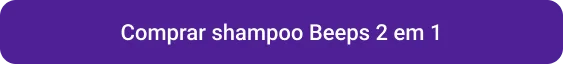 CTA Comprar shampoo Beeps 2 em 1 